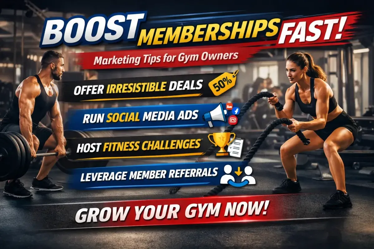 Boost Memberships Fast: Marketing Tips for Gym Owners