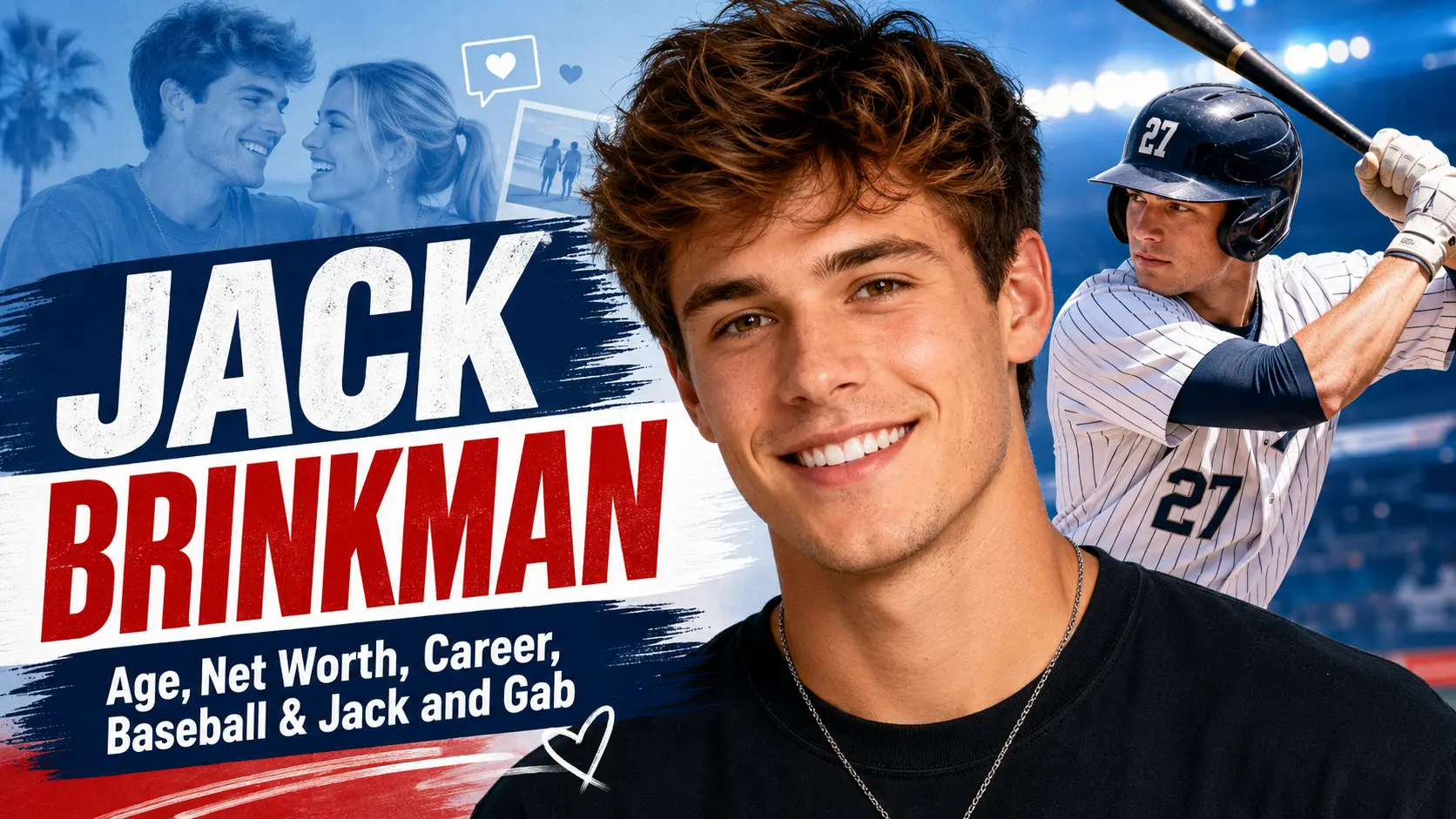 Jack Brinkman: Age, Net Worth, Career, Baseball, and Jack and Gab