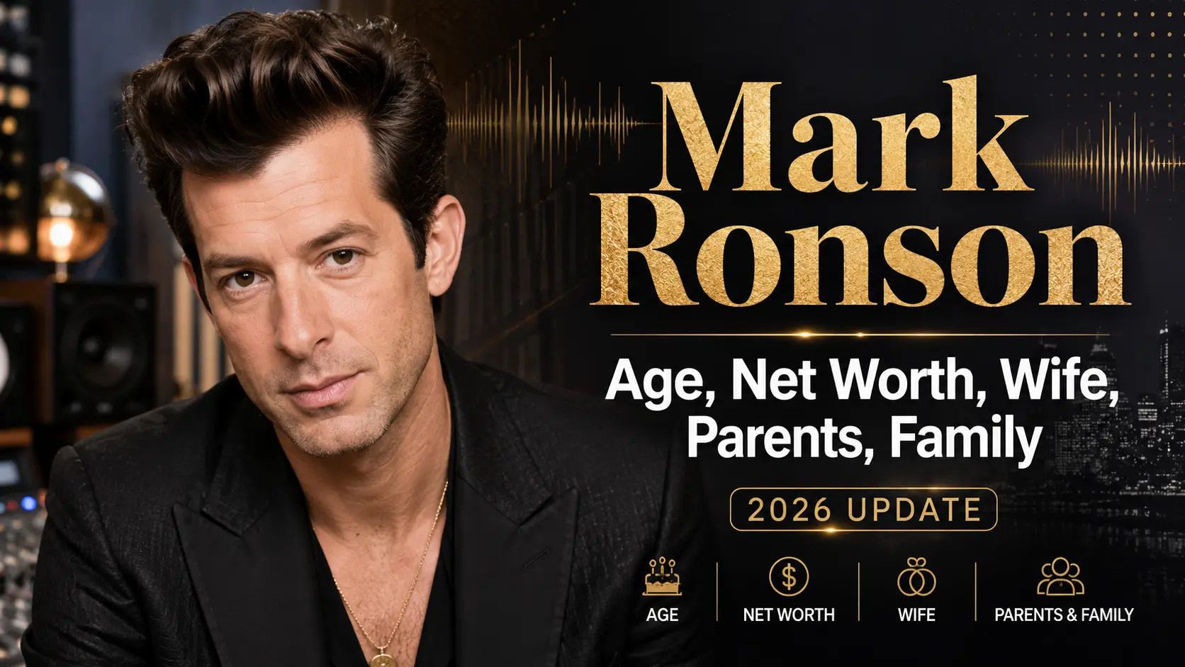 Mark Ronson Age, Net Worth, Wife, Parents, Family
